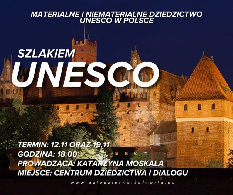 Szlakiem UNESCO – zaproszenie