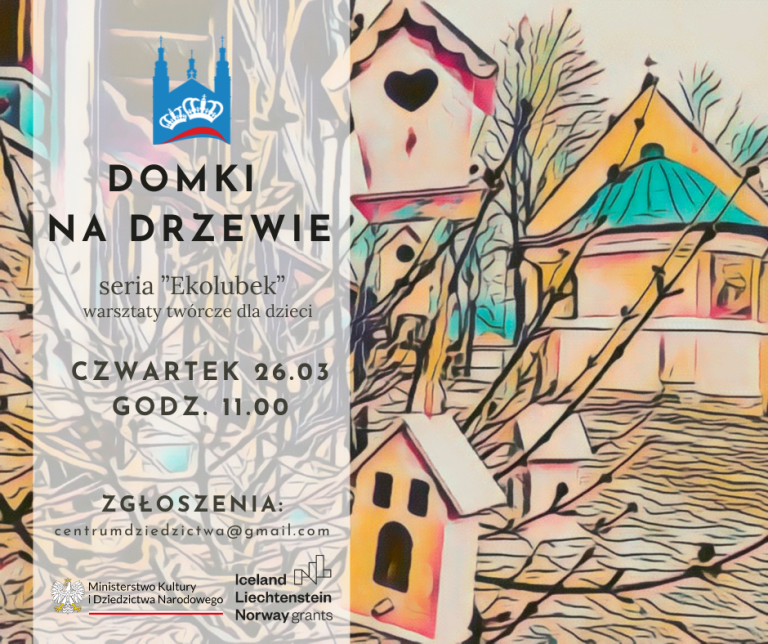 Warsztaty dla dzieci „Domki na drzewie”